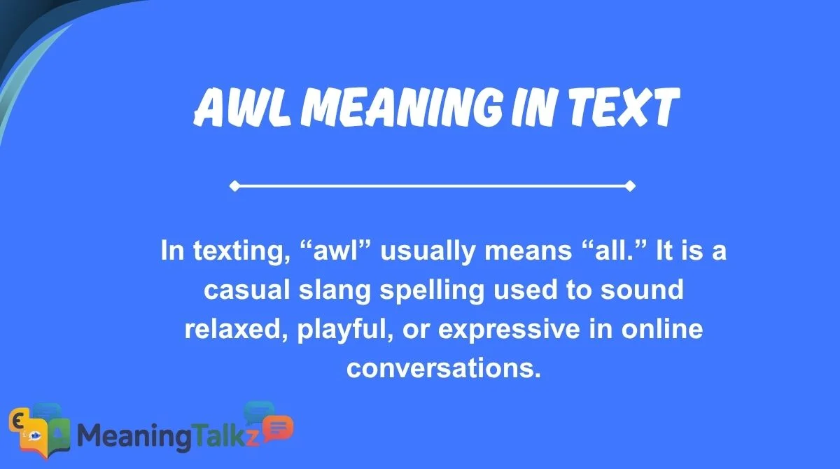 awl meaning in text
