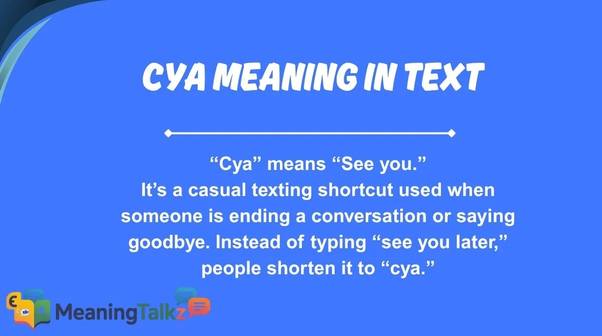 CYA Meaning in Text