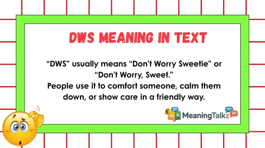 dws meaning in text