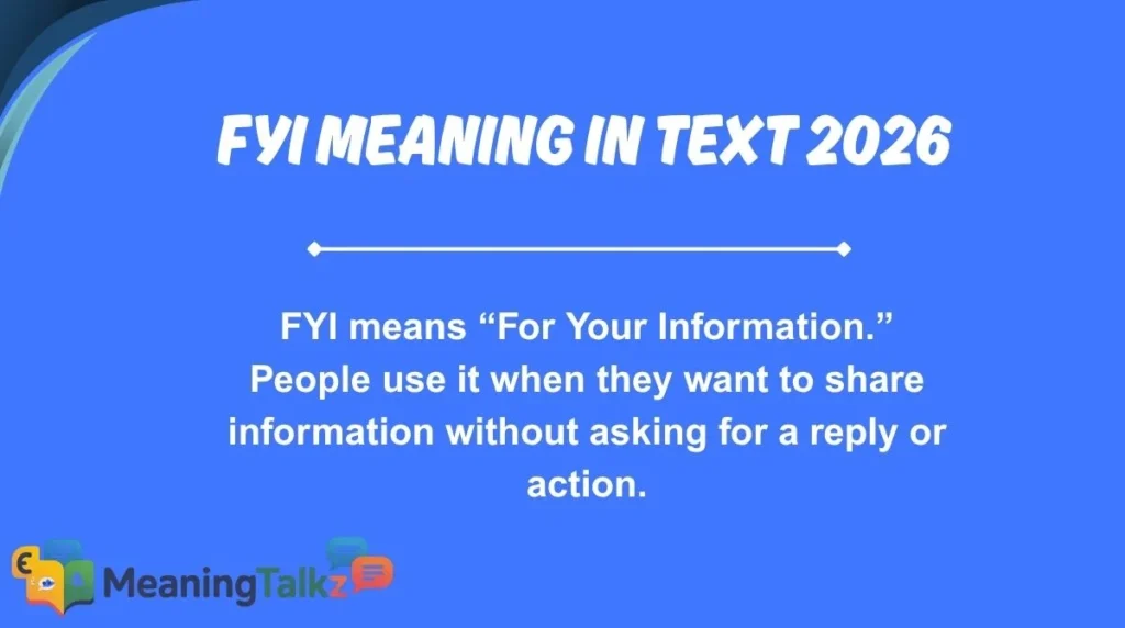 fyi meaning in text 2026