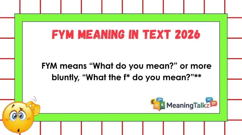 fym meaning in text 2026