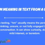 hm meaning in text from a girl