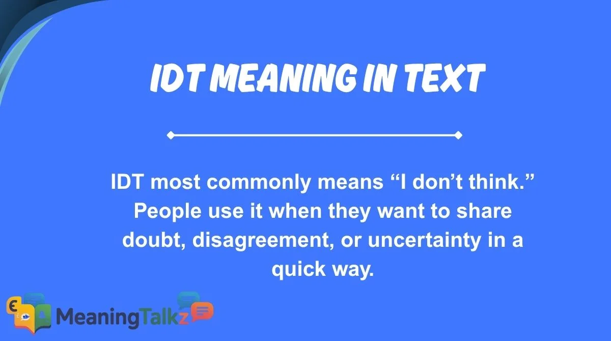 idt meaning in text