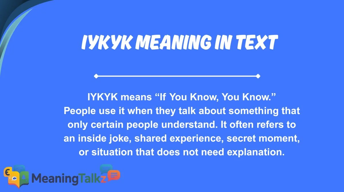 iykyk meaning in text