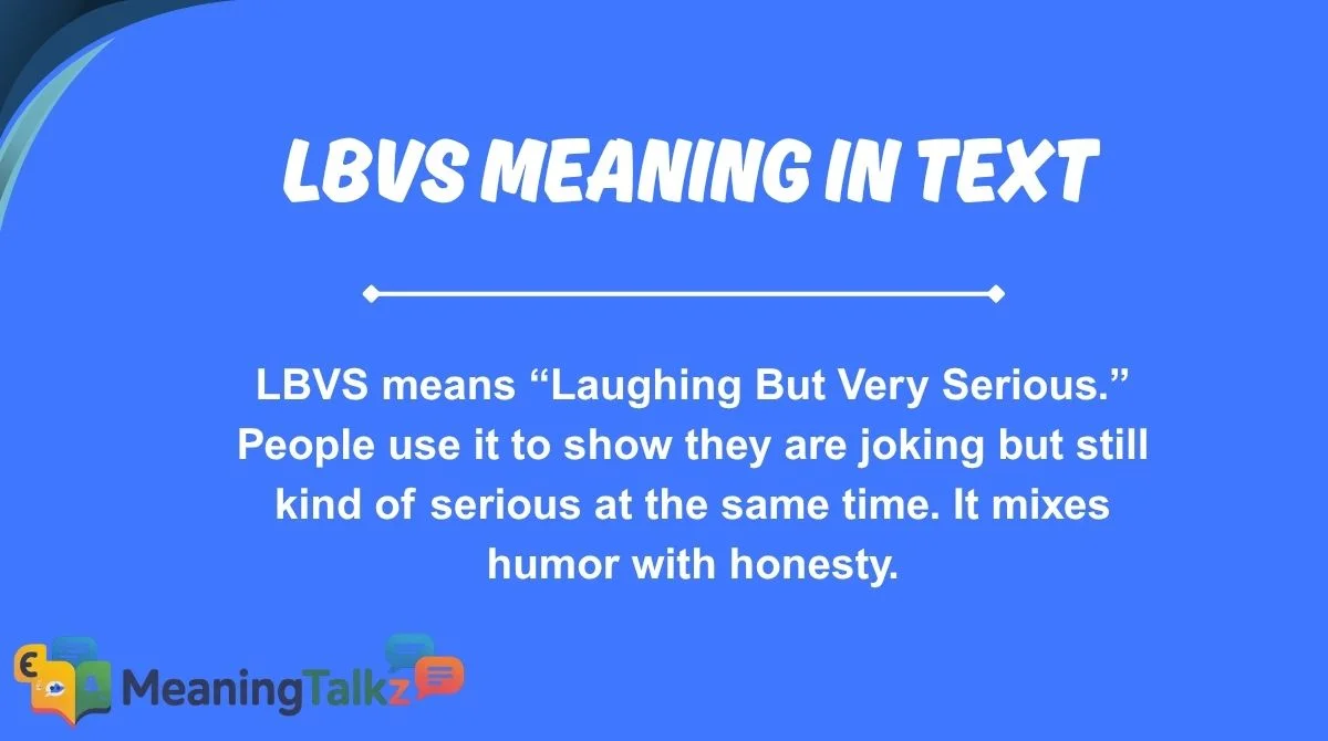 lbvs meaning in text