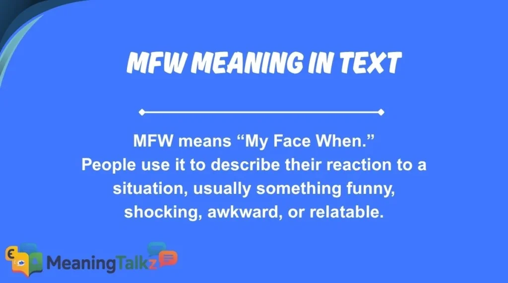 mfw meaning in text