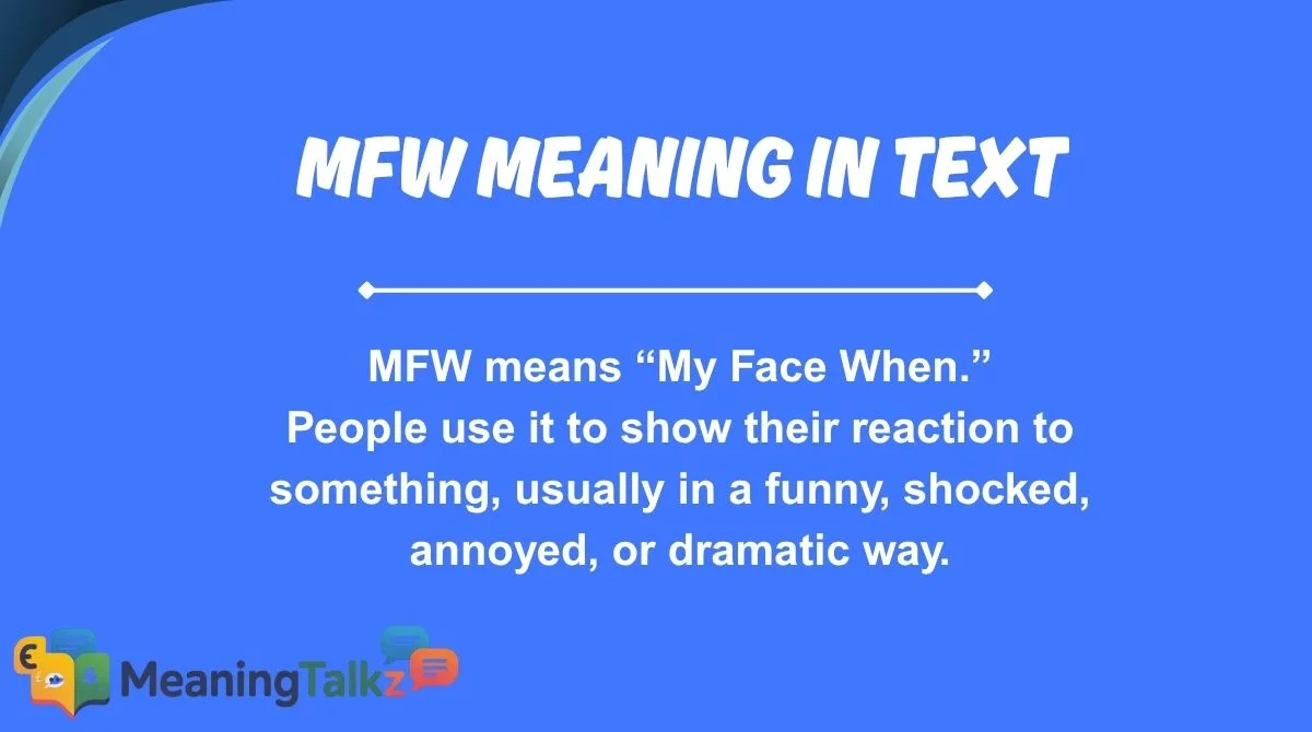mfw meaning in text