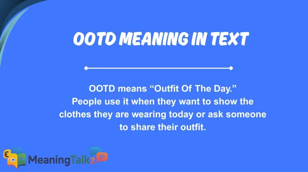 ootd meaning in text