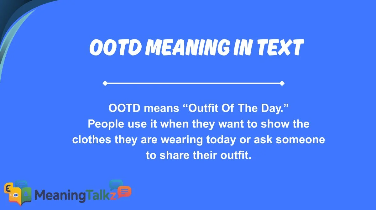 ootd meaning in text