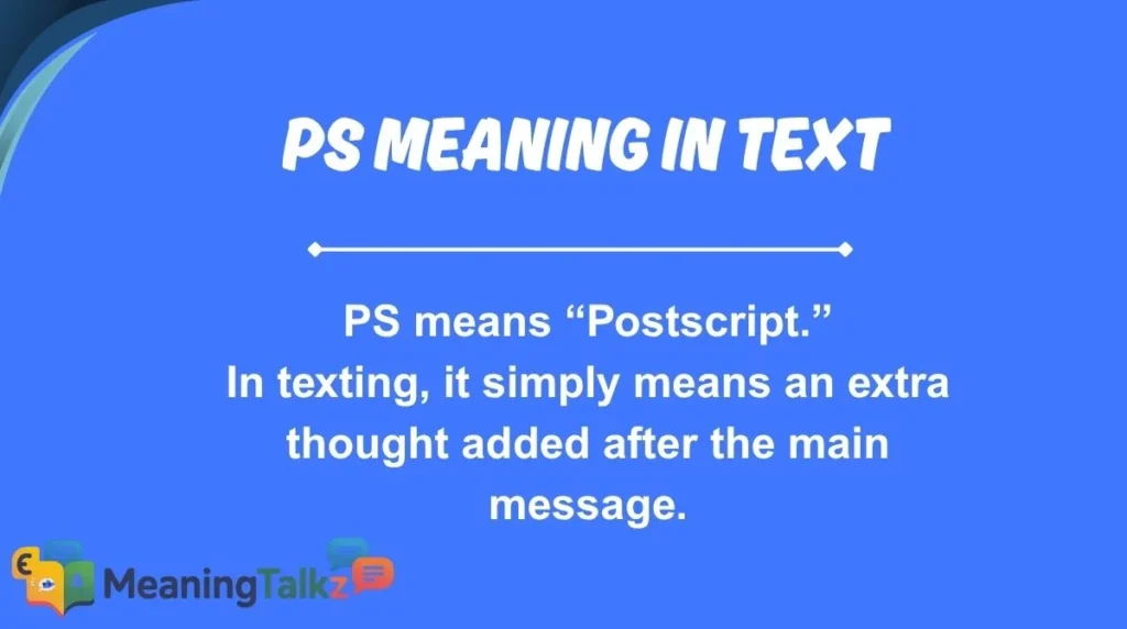 ps meaning in text