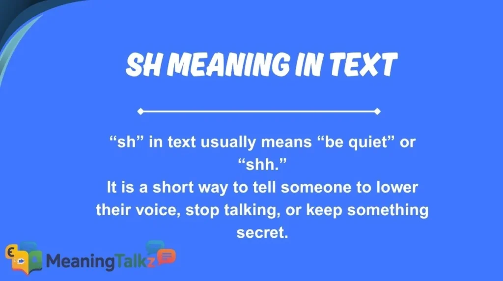 sh meaning in text