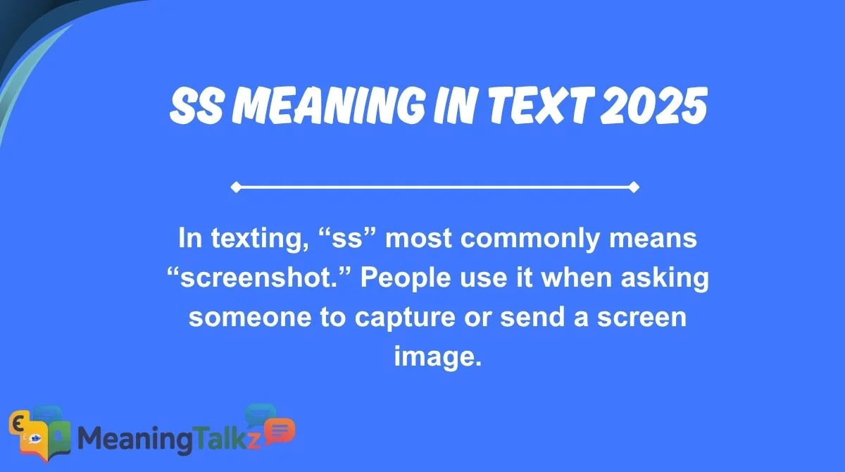 SS Meaning in Text 2025