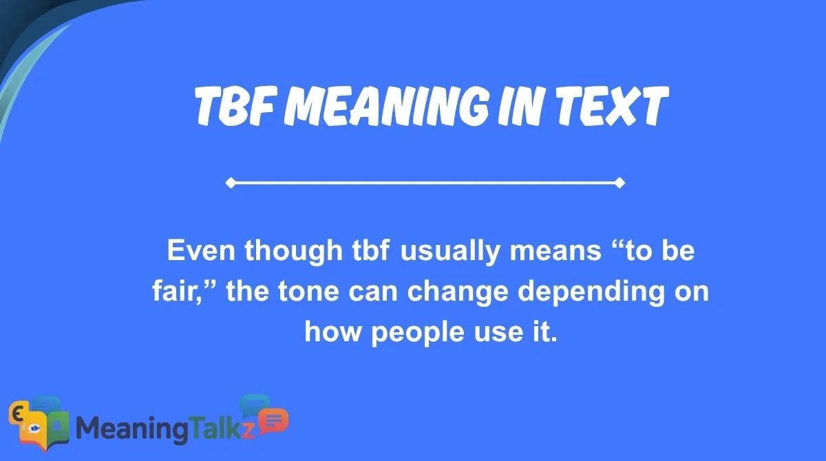 tbf meaning in text