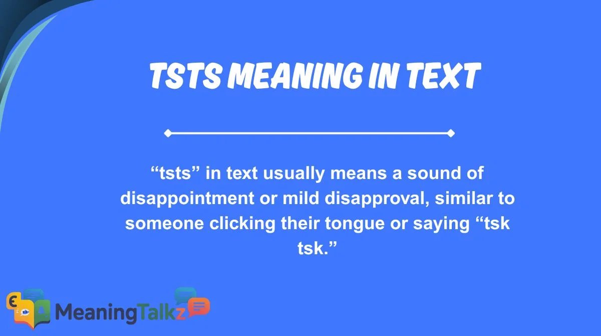 tsts meaning in text