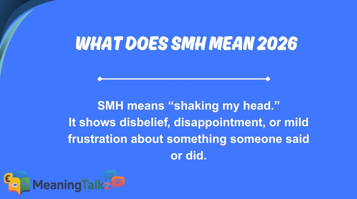 what does smh mean 2026
