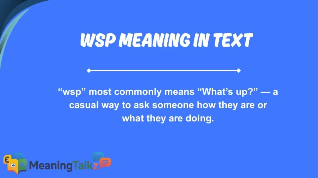 wsp meaning in text