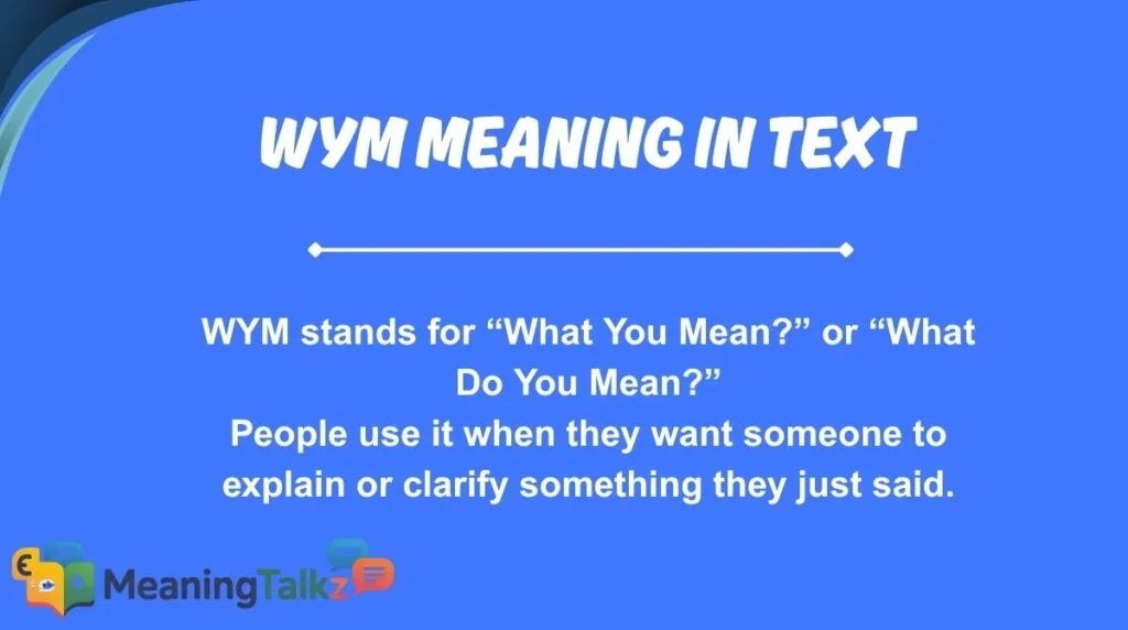 wym meaning in text
