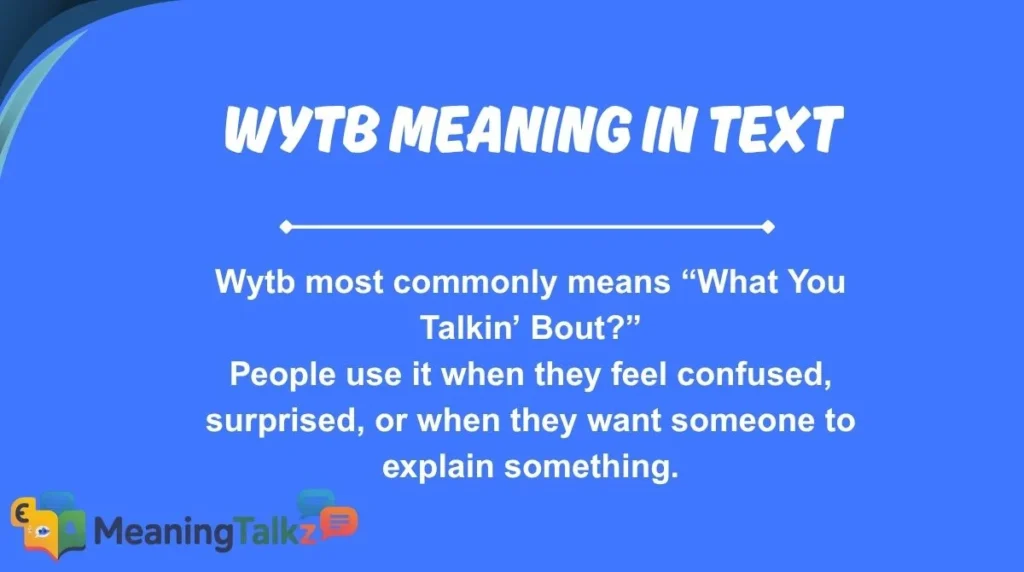 wytb meaning in text
