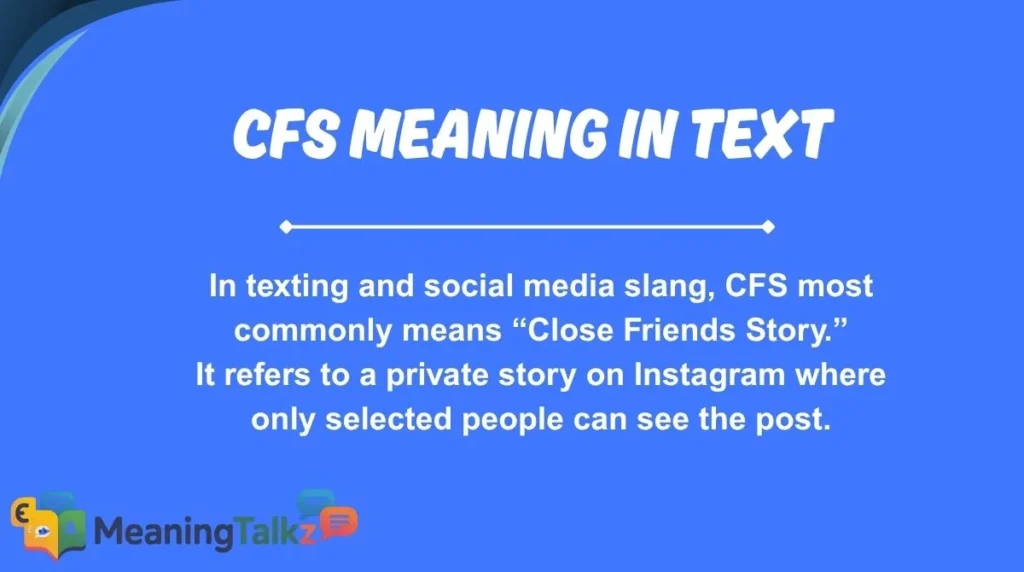 cfs meaning in text