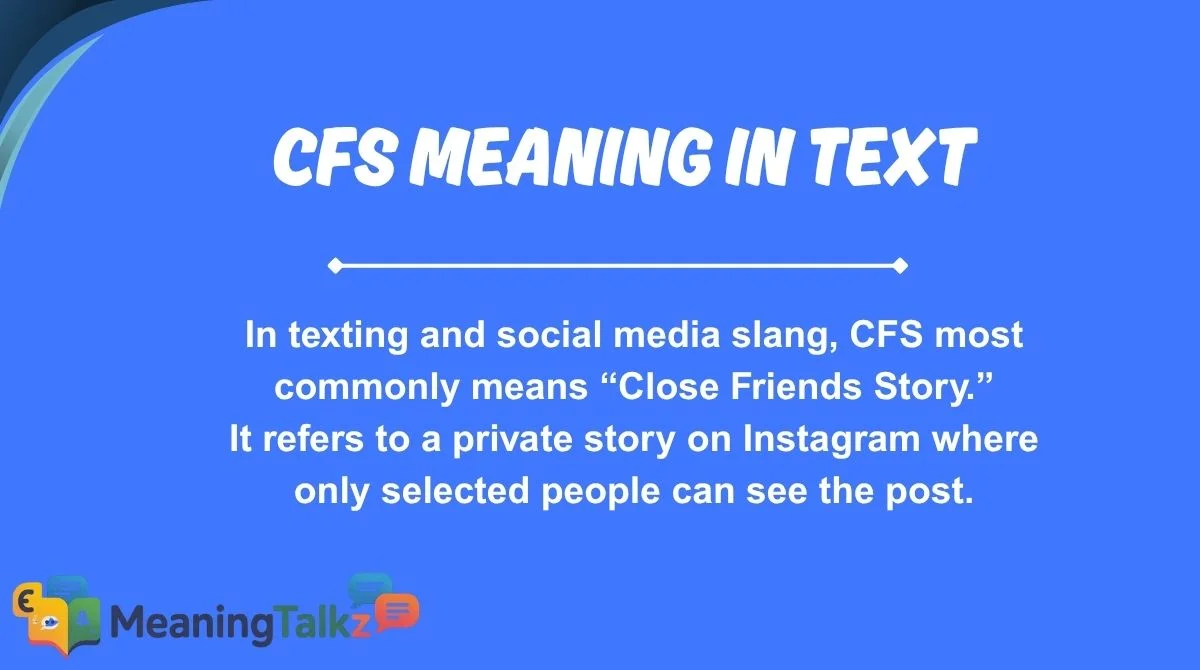 cfs meaning in text