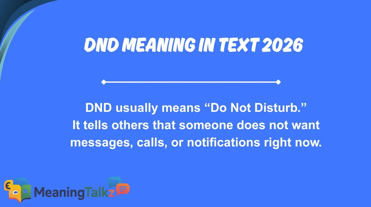DND Meaning in Text 2026