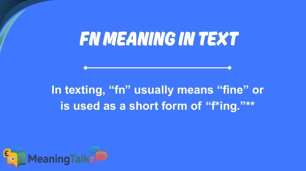 fn meaning in text