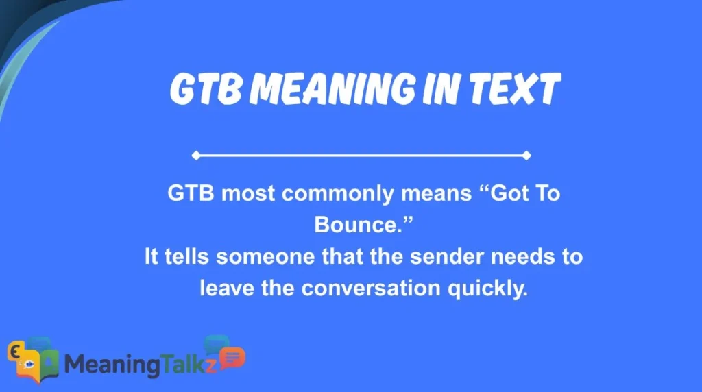 gtb meaning in text