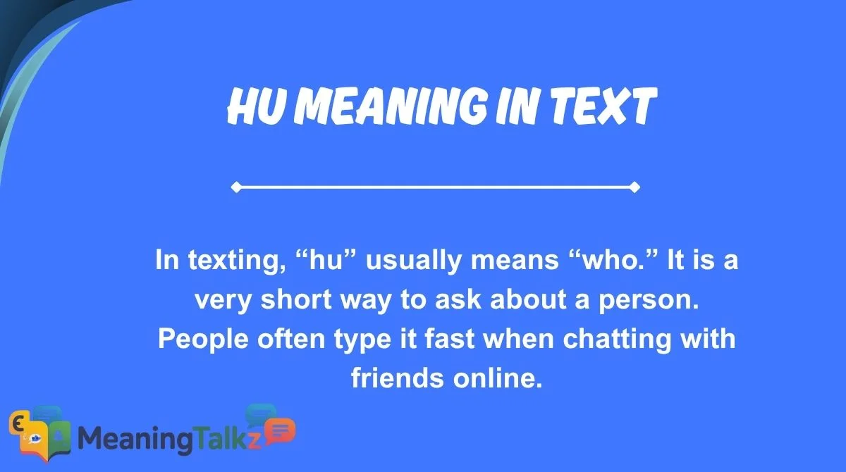 hu meaning in text