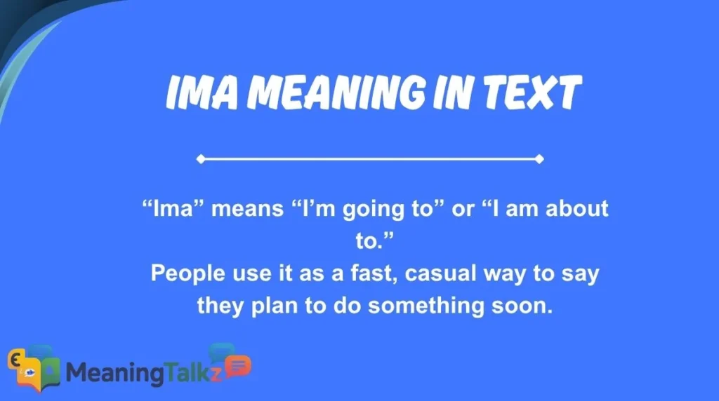 ima meaning in text