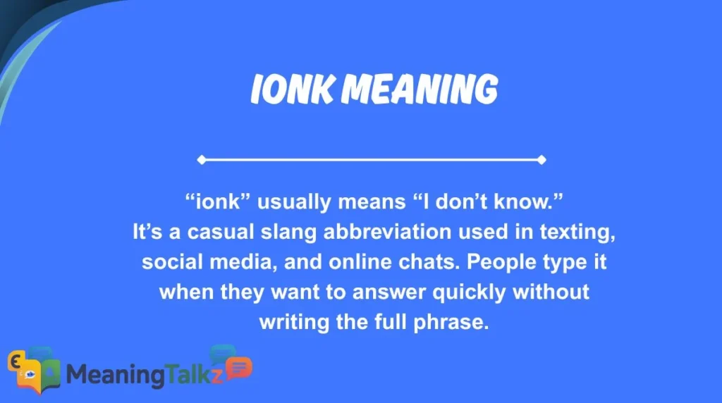 ionk meaning