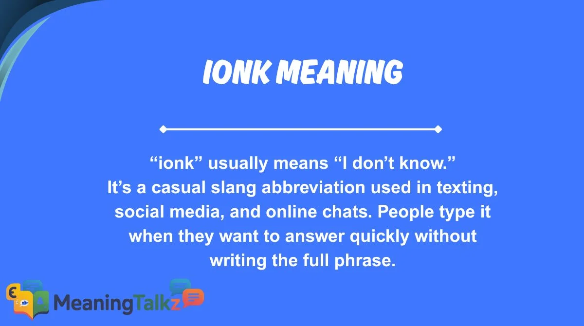 ionk meaning