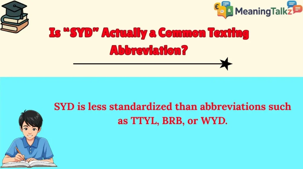Is “SYD” Actually a Common Texting Abbreviation?
