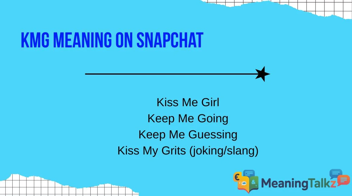 KMG Meaning on Snapchat