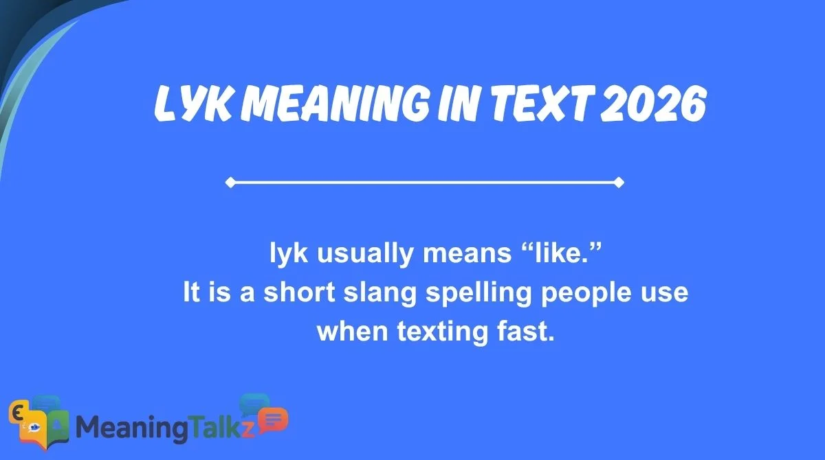 lyk meaning in text 2026