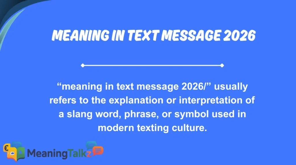 meaning in text message 2026