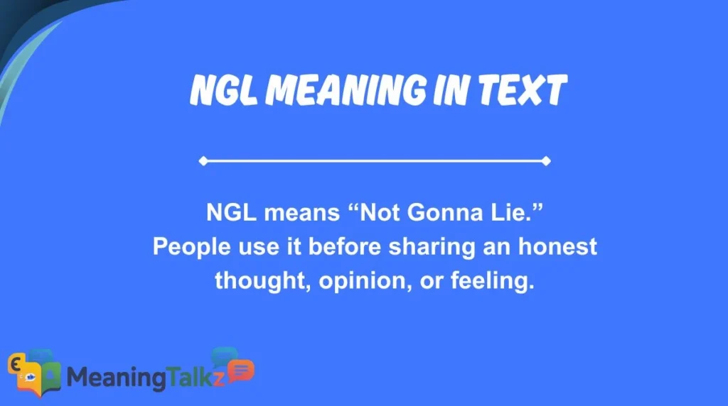 ngl meaning in text