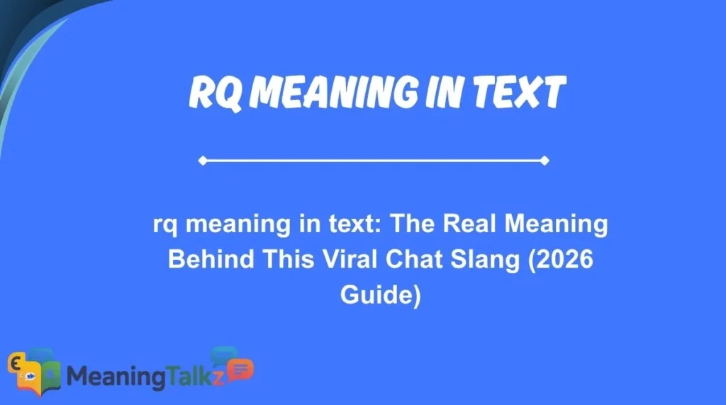 rq meaning in text