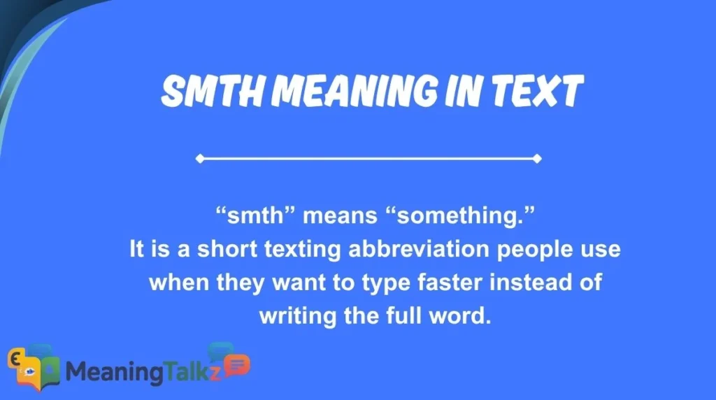 smth Meaning in Text
