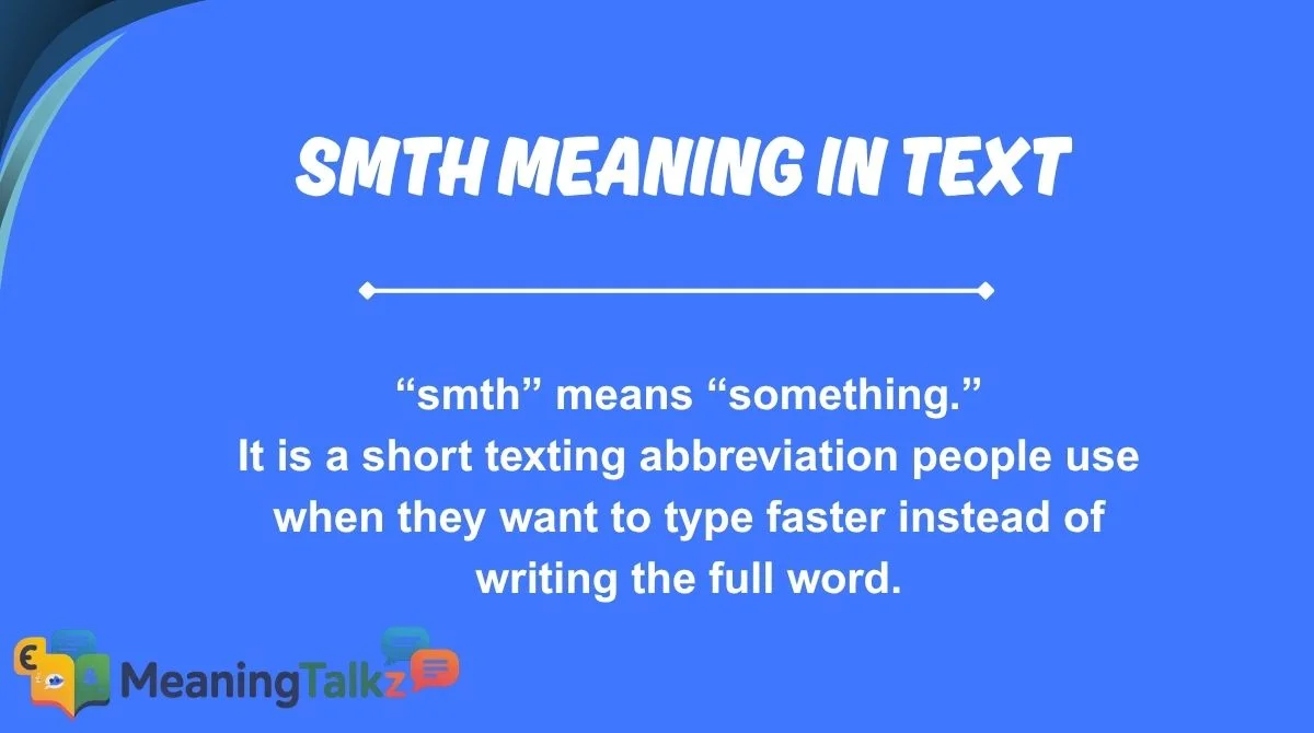 smth Meaning in Text