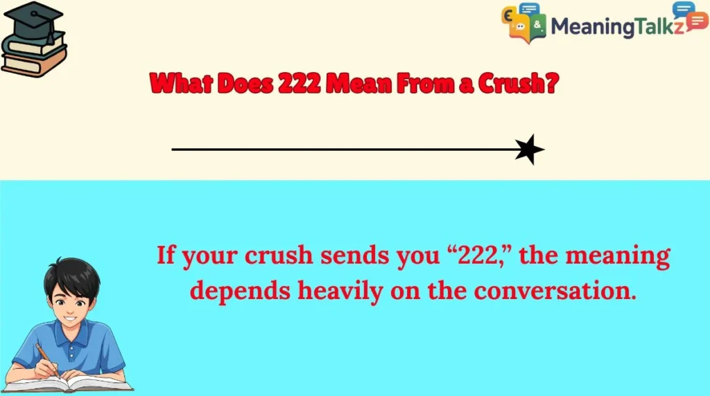 What Does 222 Mean From a Crush?