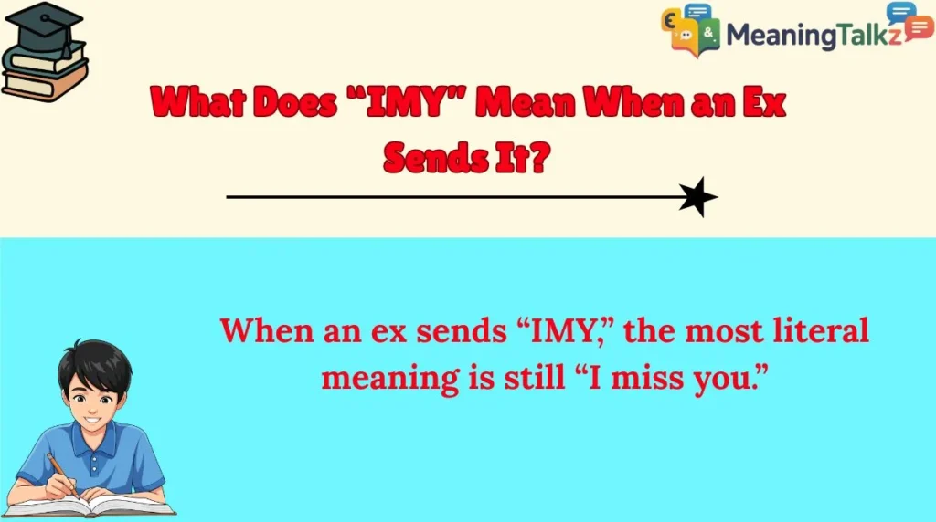What Does “IMY” Mean When an Ex Sends It?