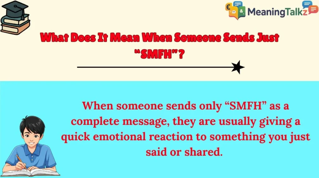What Does It Mean When Someone Sends Just “SMFH”?