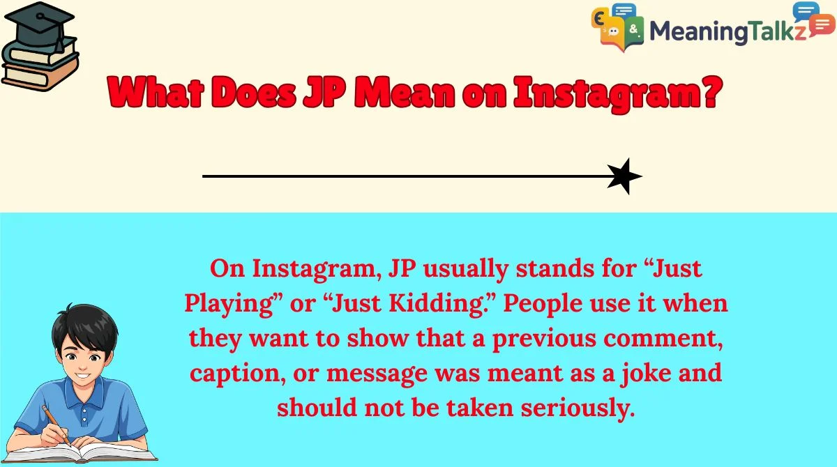 What Does JP Mean on Instagram?