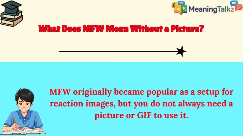 What Does MFW Mean Without a Picture?