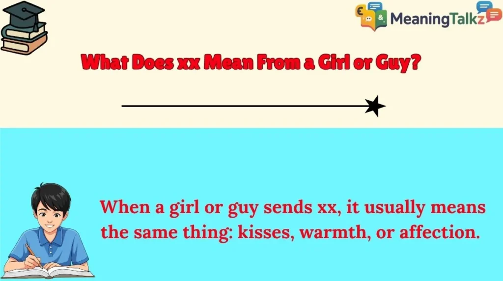What Does xx Mean From a Girl or Guy?