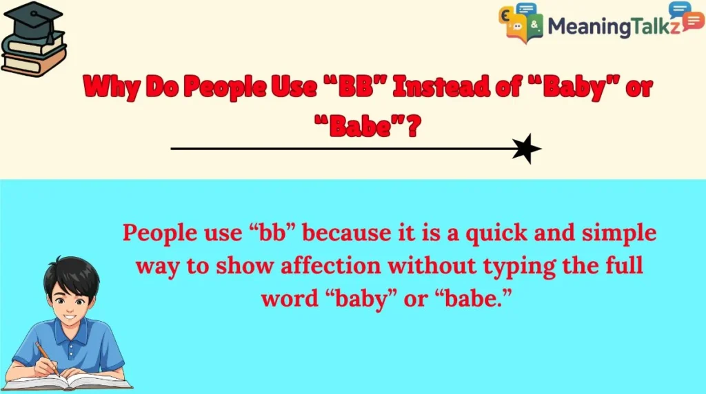 Why Do People Use “BB” Instead of “Baby” or “Babe”?