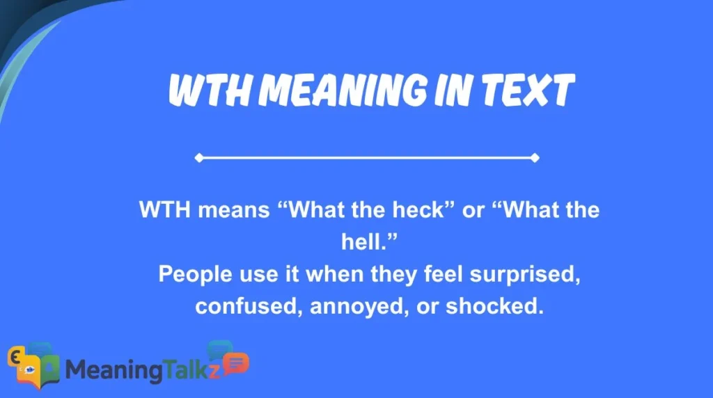 wth meaning in text