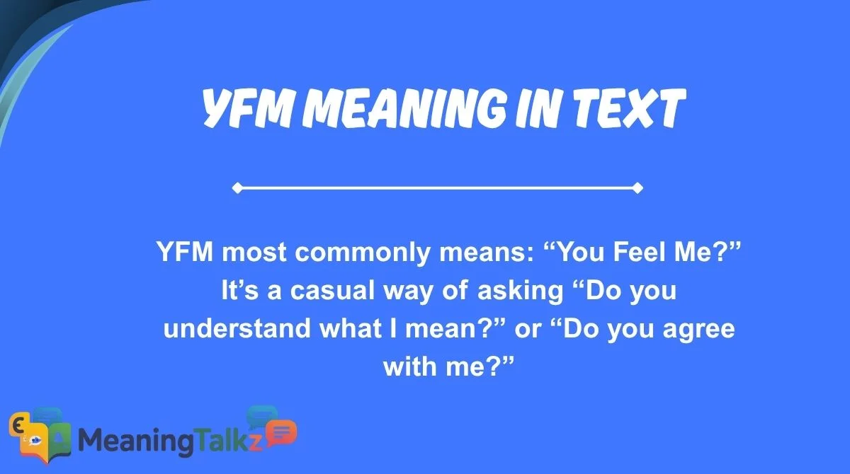 yfm meaning in text