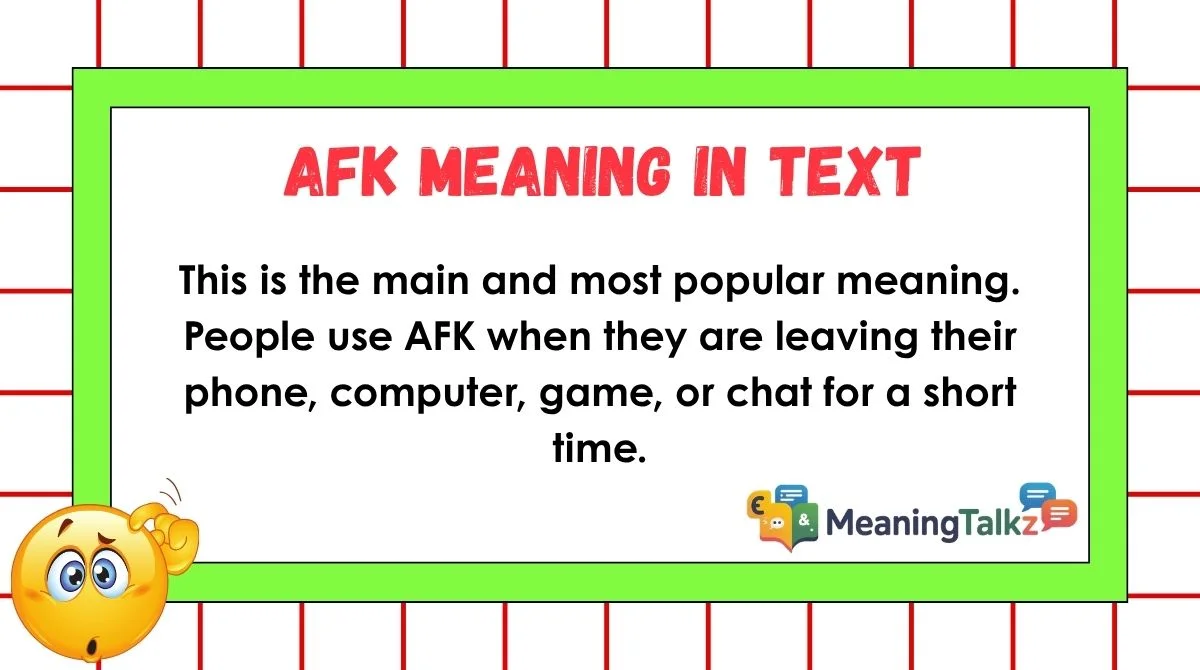 AFK Meaning in Text