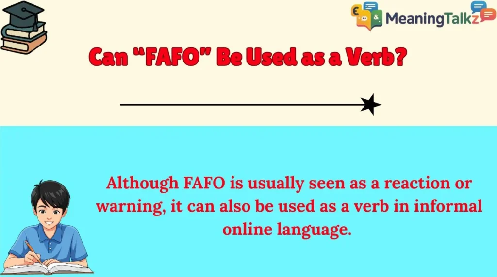 Can “FAFO” Be Used as a Verb?